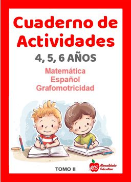 Cuaderno de actividades para niños de 4, 5, 6 años TOMO II