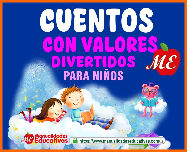 CUENTOS CON VALORES