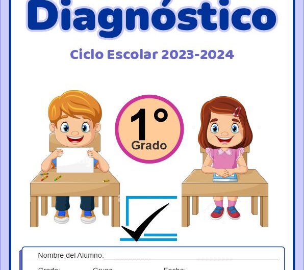 Examen Diagnóstico Primer grado Primaria 2023-2024