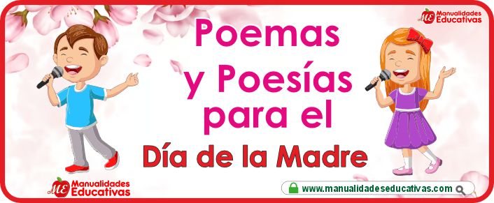 Poemas y Poesías para el Día de la Madre