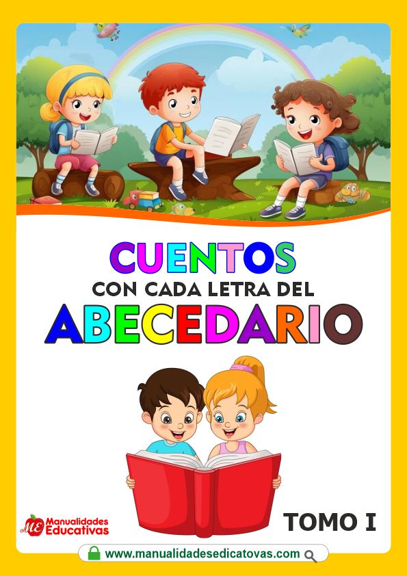 CUENTOS CON CADA LETRA DEL ABECEDARIO