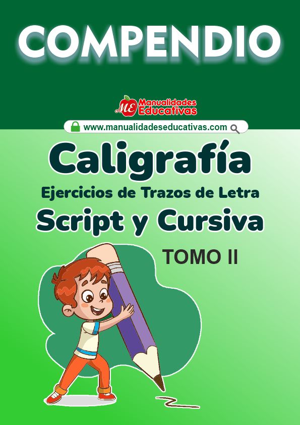 Ejercicios de Trazos de Letra Script y Cursiva Tomo II