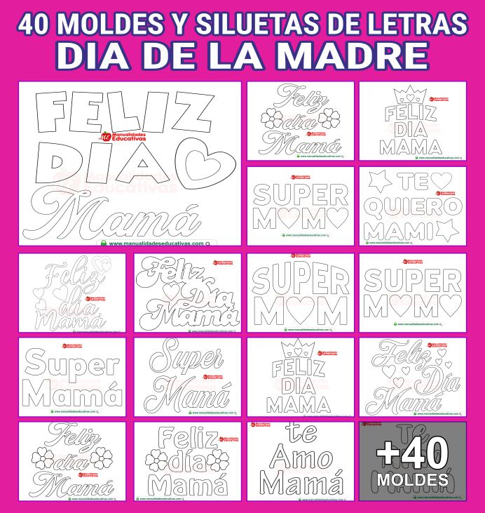  MOLDES DE LETRAS DIA DE LA MADRE