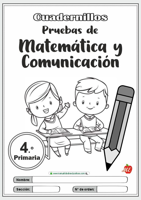 Cuadernillos Pruebas de Matemática y Comunicación 4° Primaria