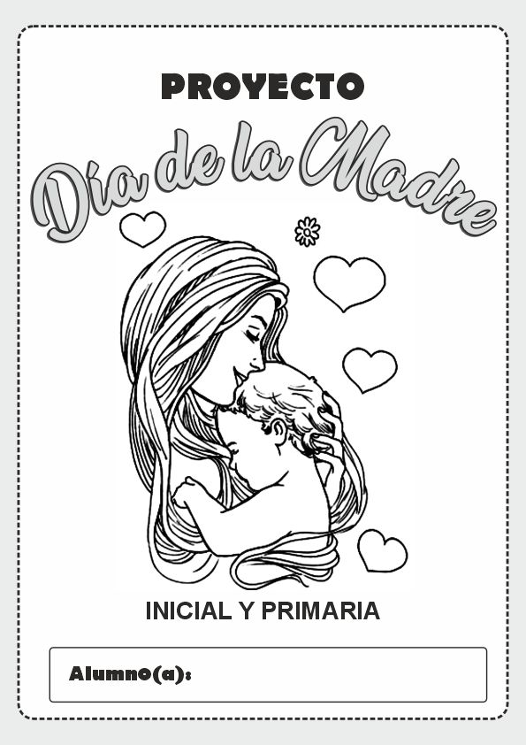 PROYECTO DIA DE LA MADRE