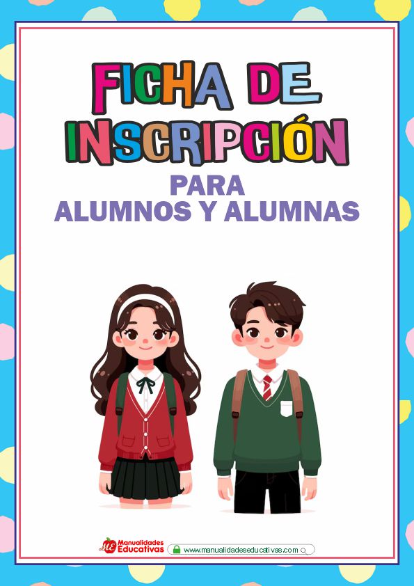 FICHAS DE INSCRIPCIÓN PARA ALUMNOS Y ALUMNAS