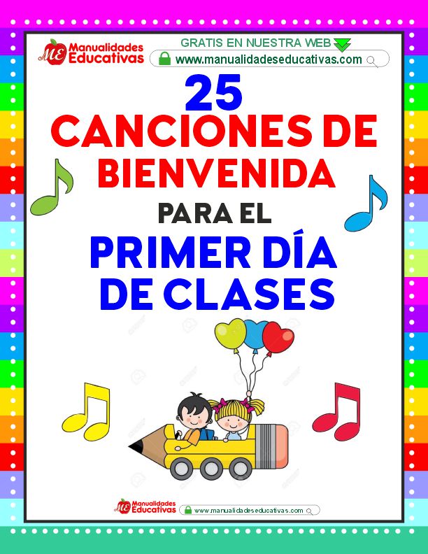Canciones de Bienvenida primer día de clases